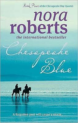 Nora Roberts · Chesapeake Blue: Number 4 in series - Chesapeake Bay (Pocketbok) (2010)