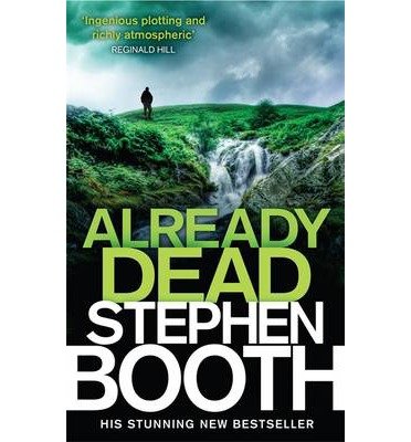 Already Dead - Cooper and Fry - Stephen Booth - Bücher - Little, Brown Book Group - 9780751551723 - 22. Mai 2014