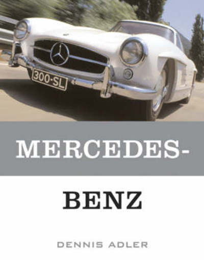 Cover for Dennis Adler · Mercedes-Benz - First Gear (Paperback Book) (2008)