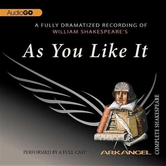 Cover for William Shakespeare · As You Like It (Arkangel Complete Shakespeare) (Lydbok (CD)) [Abridged edition] (2005)