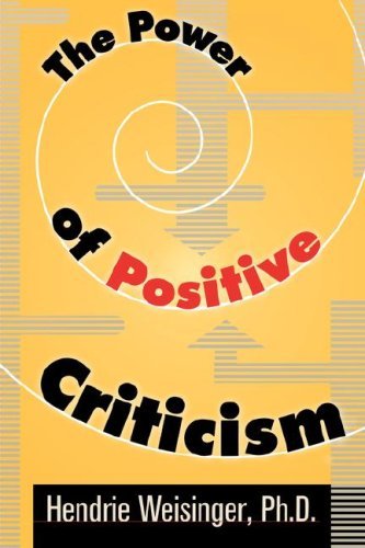 Cover for Hendrie Weisinger Ph.d. · The Power of Positive Criticism (Pocketbok) (2007)