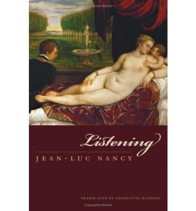 Cover for Jean-Luc Nancy · Listening (Inbunden Bok) (2007)