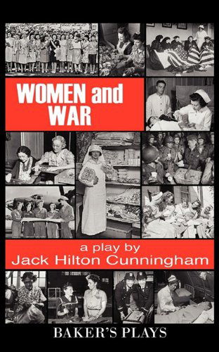 Cover for Jack Hilton Cunningham · Women and War (Paperback Book) (2011)