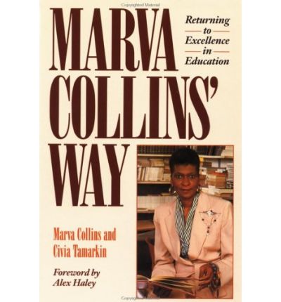 Cover for Marva Collins · Marva Collins' Way: Returning to Excellence in Education (Paperback Book) [2 Revised edition] (1990)