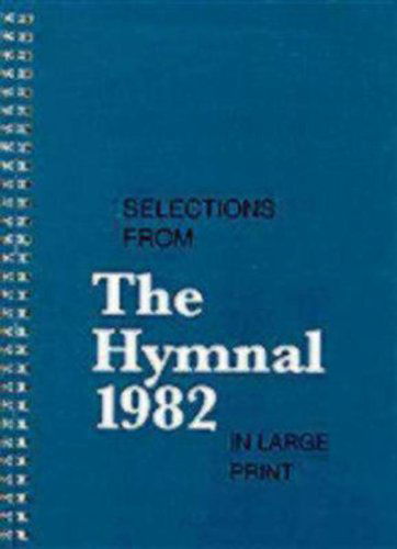 Cover for Church Publishing · Selections from the Hymnal 1982 in Large Print (Spiralbog) (1997)
