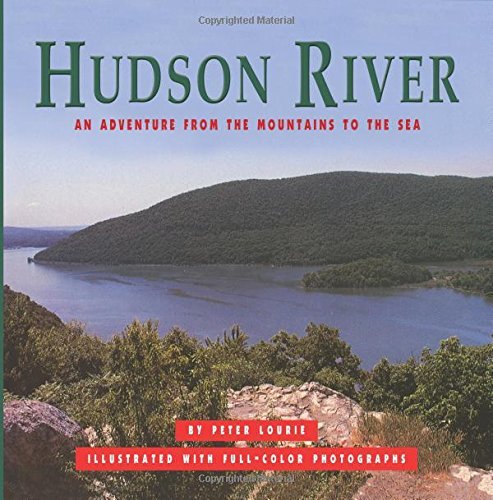 Cover for Peter Lourie · Hudson River: an Adventure from the Mountains to the Sea (Paperback Book) (2014)