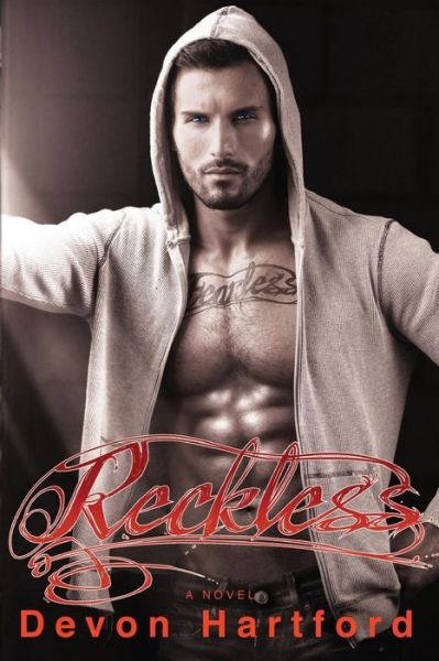 Cover for Devon Hartford · Reckless (Paperback Book) (2013)