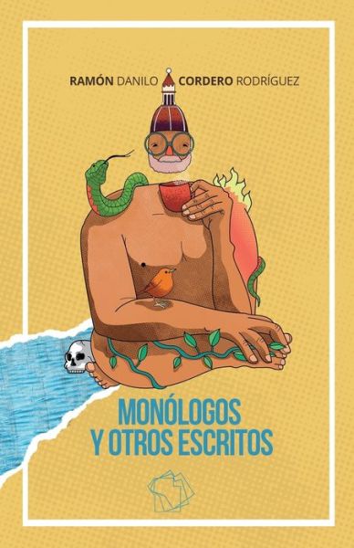 Cover for Carla Paola Reyes · Monologos y otros escritos (Paperback Book) (2021)