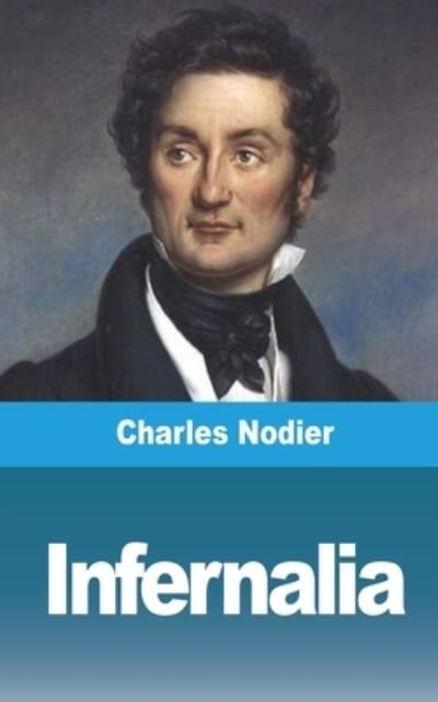Cover for Charles Nodier · Infernalia (Bok) (2021)