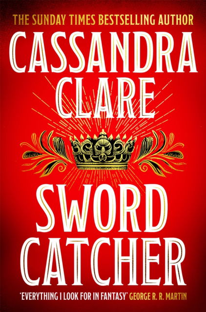 Cover for Cassandra Clare · Sword Catcher (Paperback Book) (2025)