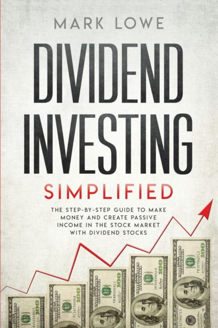 Cover for Mark Lowe · Dividend Investing (Pocketbok) (2019)