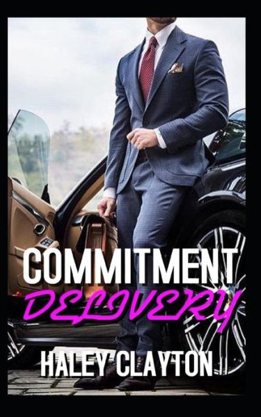 Cover for Haley Clayton · Commitment Delivery (Paperback Book) (2019)