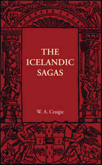 Cover for W. A. Craigie · The Icelandic Sagas (Taschenbuch) (2011)