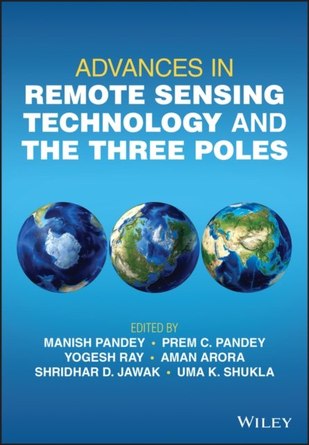 Cover for PC Pandey · Advances in Remote Sensing Technology and the Three Poles (Hardcover Book) (2023)