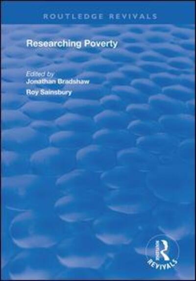 Cover for Jonathan Bradshaw · Researching Poverty - Routledge Revivals (Hardcover Book) (2019)