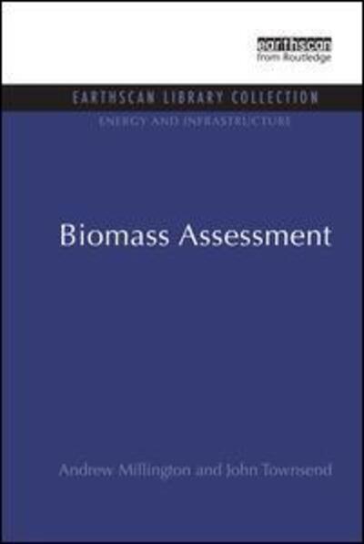 Cover for Andrew Millington · Biomass Assessment - Energy and Infrastructure Set (Paperback Book) (2016)