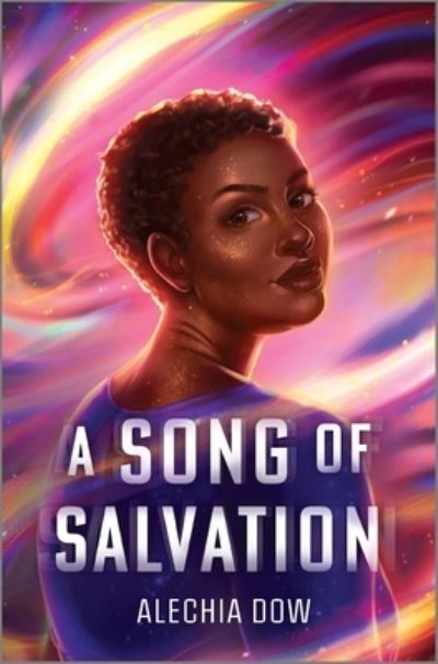 Cover for Alechia Dow · A Song of Salvation (Hardcover Book) [Original edition] (2023)