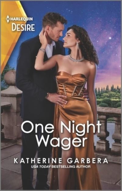 Cover for Katherine Garbera · One Night Wager (Book) (2023)