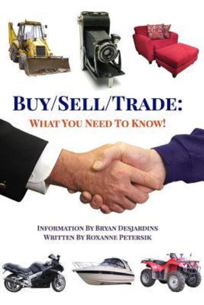 Cover for Bryan Desjardins · Buy / Sell / Trade (Paperback Book) (2016)