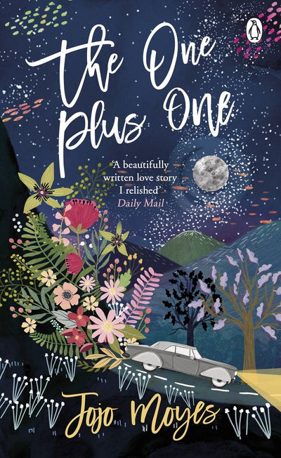 The One Plus One: Discover the author of Me Before You, the love story that captured a million hearts - Penguin Picks - Jojo Moyes - Bøker - Penguin Books Ltd - 9781405941723 - 25. juli 2019