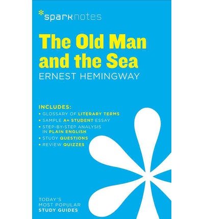 Cover for SparkNotes · The Old Man and the Sea SparkNotes Literature Guide - SparkNotes Literature Guide Series (Paperback Book) (2014)