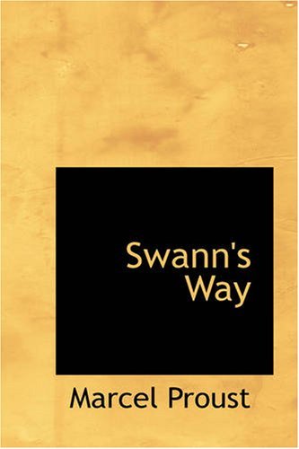 Cover for Marcel Proust · Swann's Way (Taschenbuch) (2008)