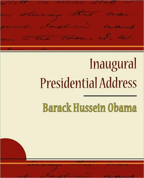 Cover for Barack Hussein Obama · Inaugural Presidential Address (Paperback Book) (2009)