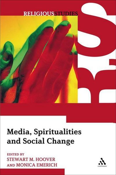 Cover for Stewart M Hoover · Media, Spiritualities and Social Change (Paperback Book) (2012)