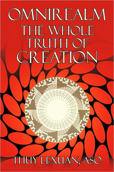 Cover for Aso Thuy Lexuan · Omnirealm, the Whole Truth of Creation (Paperback Bog) (2010)