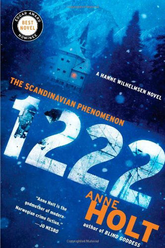 Cover for Anne Holt · 1222: a Hanne Wilhelmsen Novel (Pocketbok) [Reprint edition] (2012)