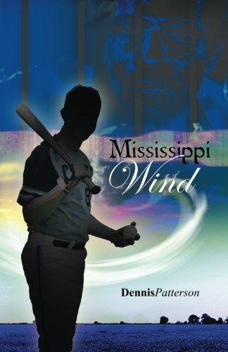Cover for Dennis Patterson · Mississippi Wind (Pocketbok) (2011)