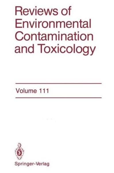 Cover for George W. Ware · Reviews of Environmental Contamination and Toxicology: Continuation of Residue Reviews - Reviews of Environmental Contamination and Toxicology (Taschenbuch) [Softcover reprint of the original 1st ed. 1990 edition] (2012)