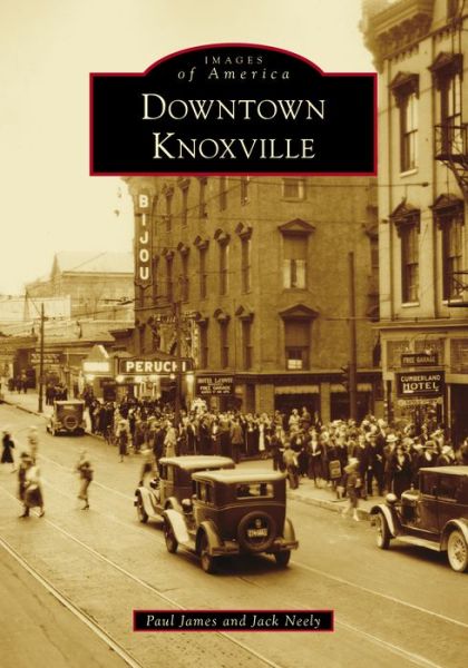 Cover for Paul James · Downtown Knoxville (Paperback Book) (2022)