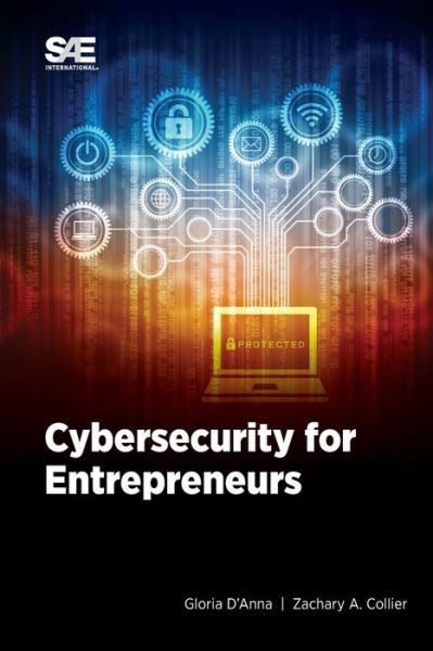 Cover for Zachary A. Collier · Cybersecurity for Entrepreneurs (Book) (2023)