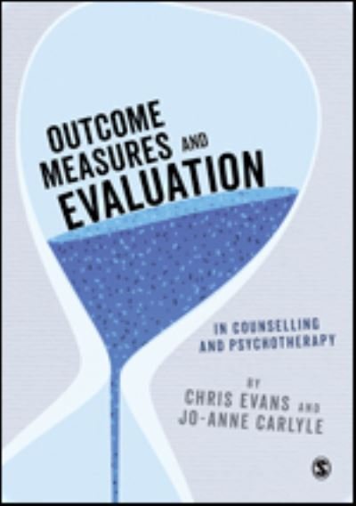 Cover for Chris Evans · Outcome Measures and Evaluation in Counselling and Psychotherapy (Hardcover Book) (2021)