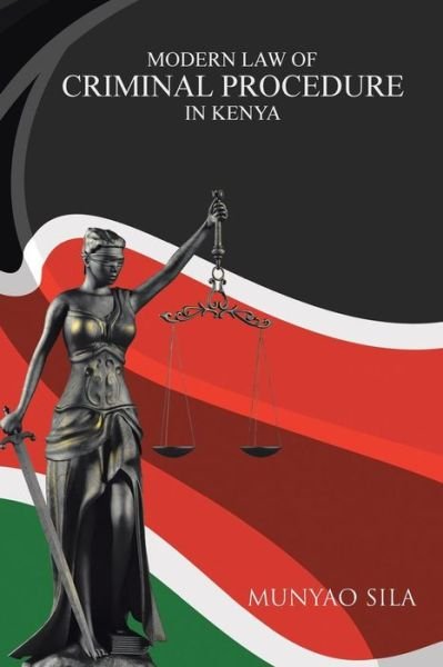 Cover for Munyao Sila · Modern Law of Criminal Procedure in Kenya (Paperback Book) (2014)