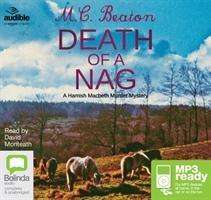 Cover for M.C. Beaton · Death of a Nag - A Hamish Macbeth Murder Mystery (Audiobook (MP3)) [Unabridged edition] (2015)