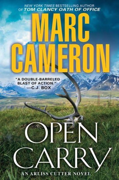 Cover for Marc Cameron · Open Carry - An Arliss Cutter Novel (Hardcover Book) (2019)