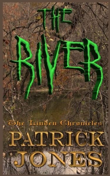 Cover for Patrick Jones · The River (Paperback Book) (2015)