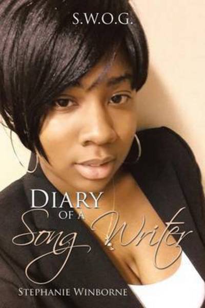 Cover for Stephanie Winborne · Diary of a Song Writer (Paperback Book) (2015)