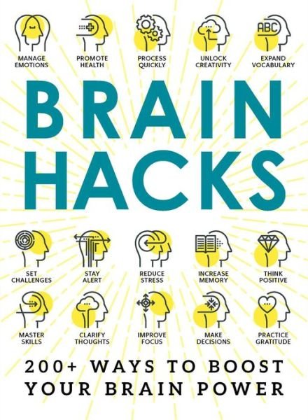 Cover for Adams Media · Brain Hacks: 200+ Ways to Boost Your Brain Power - Life Hacks Series (Paperback Book) (2018)