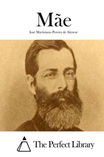 Cover for Jose Martiniano Pereira De Alencar · Mae (Taschenbuch) (2015)