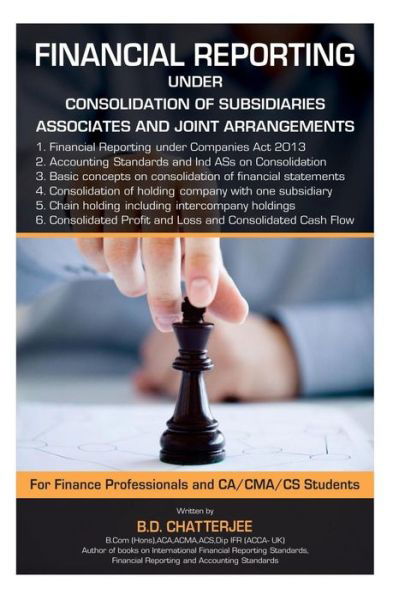 Cover for B D Chatterjee · Financial Reporting Under Consolidation of Subsidiaries, Associates And.... (Paperback Book) (2015)