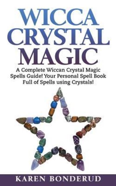 Cover for Karen Bonderud · Wicca Crystal Magic (Paperback Book) (2015)