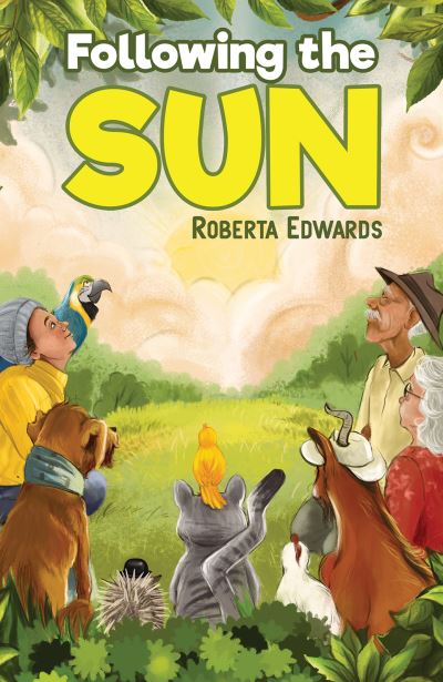 Cover for Roberta Edwards · Following the Sun (Pocketbok) (2024)