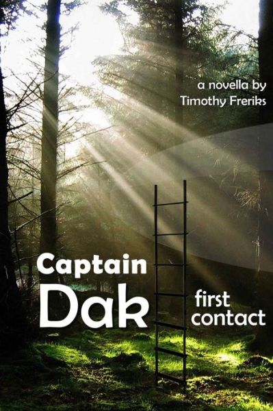 Dak - Timothy Freriks - Kirjat - Createspace Independent Publishing Platf - 9781530876723 - sunnuntai 3. huhtikuuta 2016