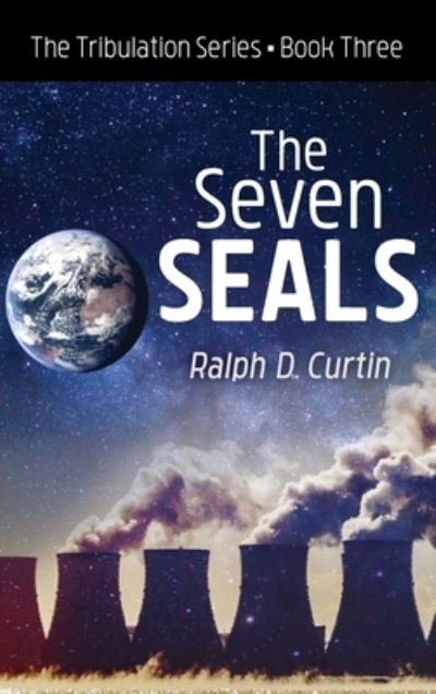 Cover for Ralph D Curtin · The Seven Seals (Hardcover Book) (2019)