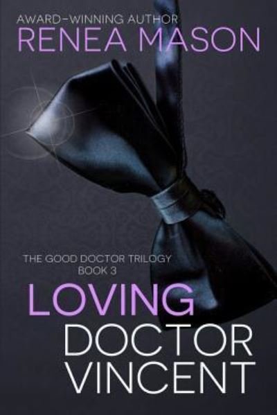 Cover for Renea Mason · Loving Doctor Vincent (Paperback Bog) (2016)