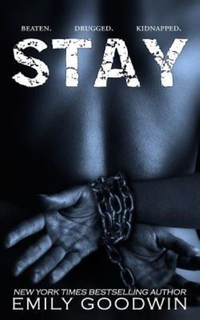 Cover for Emily Goodwin · Stay (Pocketbok) (2016)