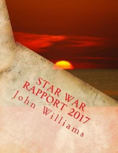 Cover for John Williams · Star War Rapport 2017 (Paperback Book) (2016)
